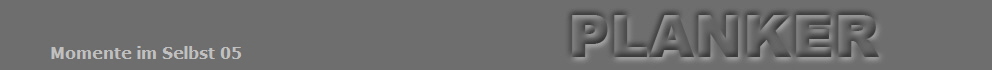 Momente im Selbst 05